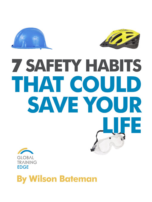 Title details for 7 Safety Habits That Could Save Your Life by Wilson Bateman - Available